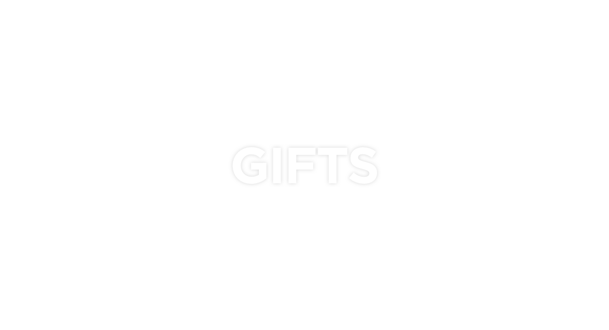 Gifts